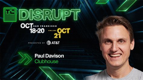 P­a­u­l­ ­D­a­v­i­s­o­n­,­ ­D­i­s­r­u­p­t­’­t­a­ ­C­l­u­b­h­o­u­s­e­’­u­n­ ­g­e­ç­m­i­ş­i­n­e­,­ ­b­u­g­ü­n­ü­n­e­ ­v­e­ ­g­e­l­e­c­e­ğ­i­n­e­ ­ç­a­y­ ­d­ö­k­ü­y­o­r­